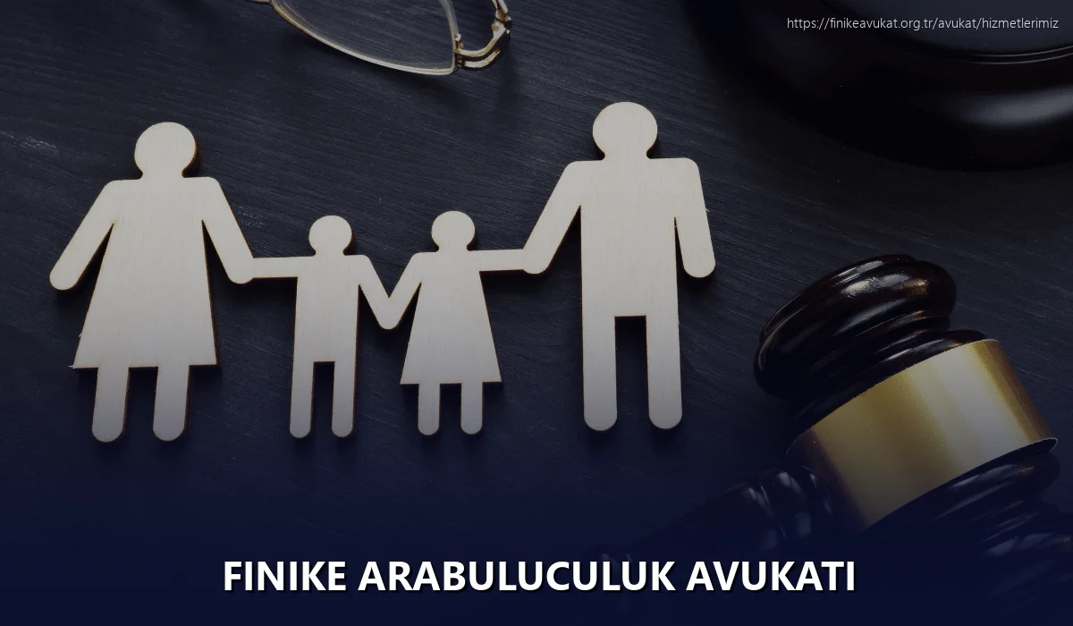 Finike Arabuluculuk Avukatı