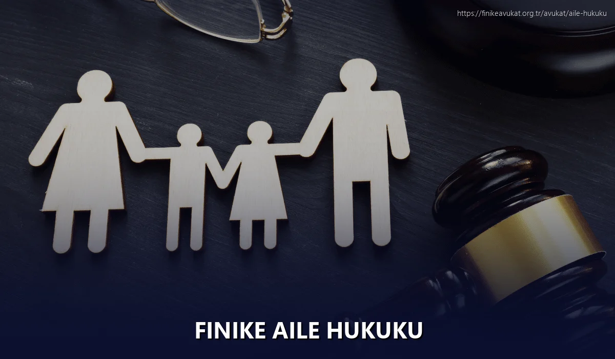 Finike Aile Hukuku