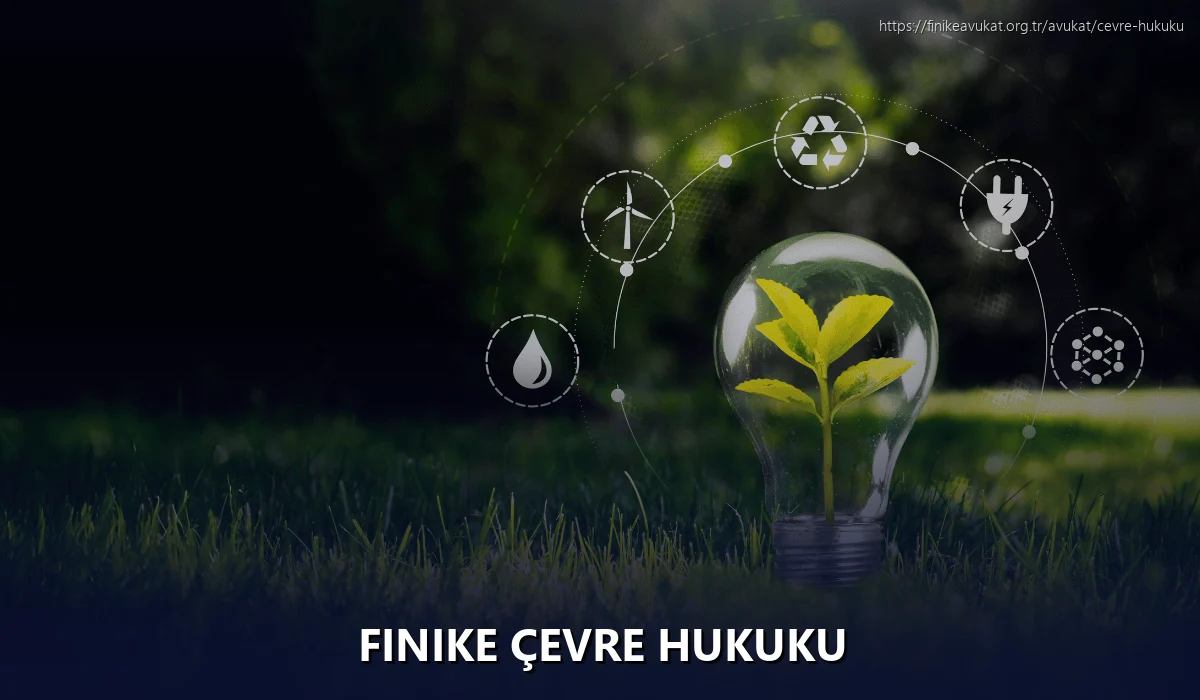 Finike Çevre Hukuku